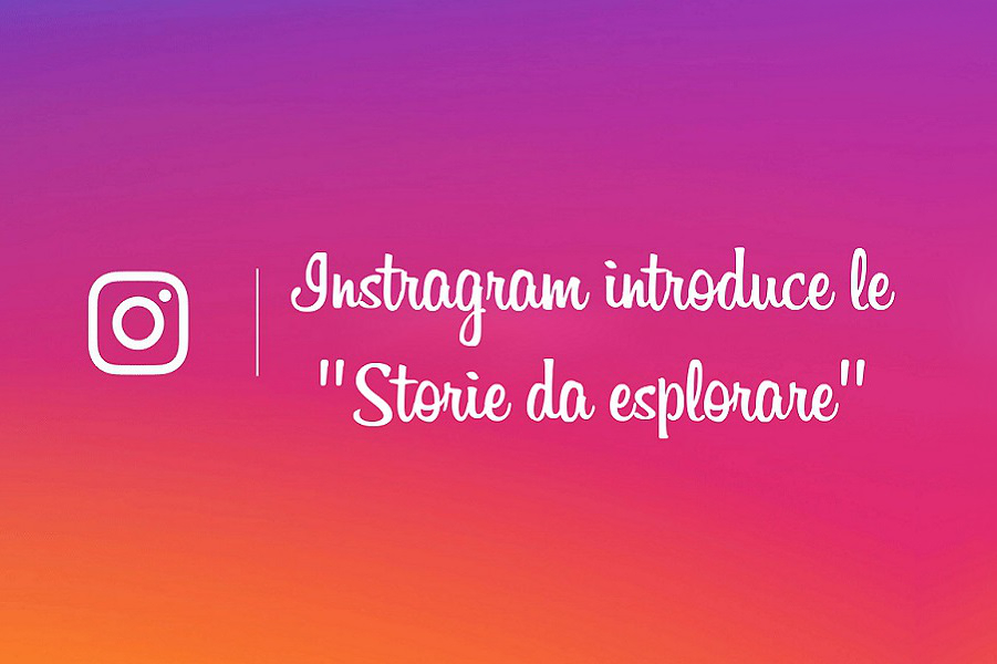 Myfacemood - Instagram aggiunge le Storie da Esplorare